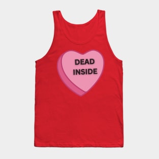 Dead Inside Valentine Tank Top